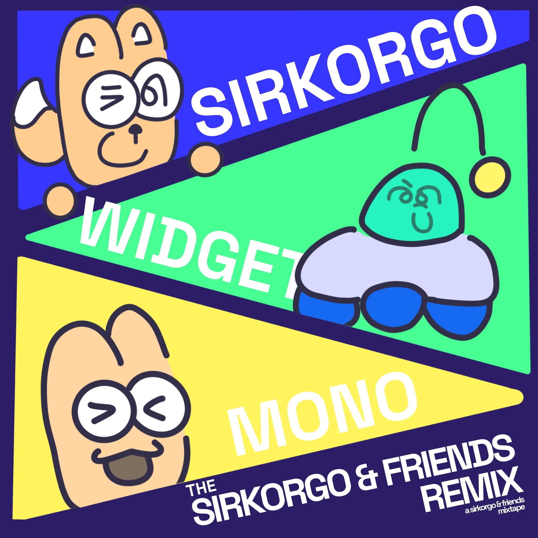 The Sirkorgo & Friends Remix